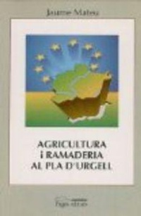Abbildung von: Agricultura i ramaderia al Pla d'Urgell - Pagès Editors, S.L.