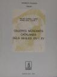 Abbildung von: Galeres mercants catalanes dels segles XIV i XV - Pagès Editors, S.L.