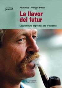 Abbildung von: La llavor del futur : la agricultura explicada als ciutadans - Pagès Editors, S.L.