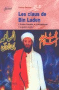 Abbildung von: Les claus de Bin Laden : l'Arabia Saudita, el Wahhabisme i la Guerra Santa - Pagès Editors, S.L.