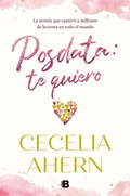Cover: Posdata, te quiero - B (Ediciones B)