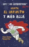 Cover: Mati y sus mateaventuras. Hasta el infinito y m&aacute;s all&aacute; - JOT DOWN BOOKS