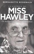 Cover: Miss Hawley : la guardiana de las monta&ntilde;as - Desnivel
