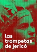 Cover: Las trompetas de Jeric&oacute; - Underwood Editorial
