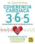 Cover: Coherencia cardiaca 3.6.5 : los beneficios de la respiraci&oacute;n consciente - MACRO GRUPPO EDITORIALE srl