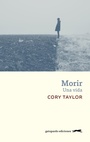 Cover: Morir - Gatopardo Ediciones