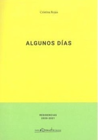 Enlarge image Cover: ALGUNOS DIAS - Instituto Nacional de las Artes Escenicas y de la Musica