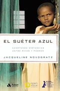 Cover: El su&eacute;ter azul : acortando distancias entre ricos y pobres - Amat Editorial