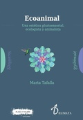 Bild: Ecoanimal : una estética plurisensorial, ecologista y animalista - PLAZA Y VALDES S.L.