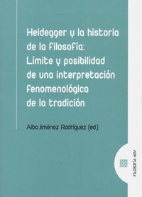 Bild: Heidegger y la historia de la filosofía : límite y posibilidad de una interpretación fenomenológica de la tradición - Editorial Comares