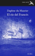 Cover: El r&iacute;o del franc&eacute;s - Alba Editorial