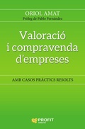 Cover: Valoraci&oacute; i compravenda d'empreses : amb casos pr&agrave;ctics resolts - Profit Editorial