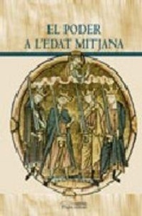 Enlarge image Cover: El poder a l'Edat Mitjana - Pagès Editors, S.L.