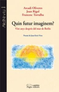 Abbildung von: Quin futur imaginem? - Pagès Editors, S.L.