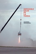 Cover: Imposible salir de la Tierra - Editorial Barrett