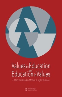 Enlarge image Cover: Values in Education and Education in Values - Routledge
