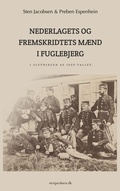 Cover: Nederlagets og fremskridtets m&aelig;nd i Fuglebjerg i slutningen af 1800-tallet - BoD - Books on Demand