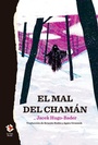 Cover: El mal del chamán - La Caja Books
