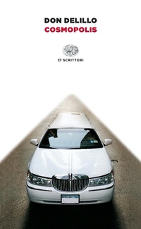 Enlarge image Cover: Cosmopolis - Einaudi tascabili. Scrittori;Einaudi