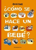 Cover: &iquest;C&oacute;mo se hace un beb&eacute;? - Impedimenta
