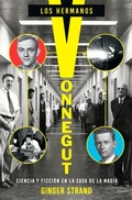 Cover: Los hermanos Vonnegut : ciencia y ficci&oacute;n en la Casa de la Magia - Es Pop Ediciones
