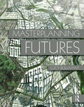 Cover: Masterplanning Futures - Routledge
