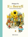 Cover: En Seraf&iacute; i els seus invents meravellosos - Editorial Flamboyant, S.L.