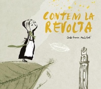 Enlarge image Cover: Contem la revolta - El Cep i la Nansa Edicions