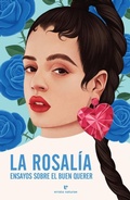 Cover: La Rosal&iacute;a : ensayos sobre el buen querer - Errata Naturae Editores S.L.