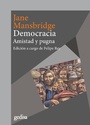 Cover: Democracia : amistad y pugna - Gedisa