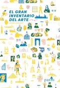 Cover: El gran inventario del arte - Plataforma Editorial S.L.