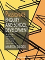Cover: Passionate Enquiry and School Development - Routledge