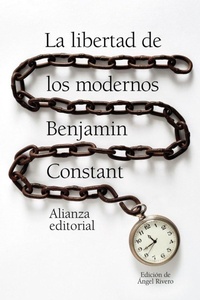 Bild: La libertad de los modernos - Alianza Editorial