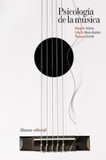 Cover: Psicolog&iacute;a de la m&uacute;sica - Alianza Editorial