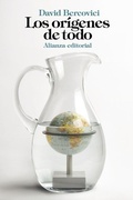 Cover: Los or&iacute;genes de todo - Alianza Editorial