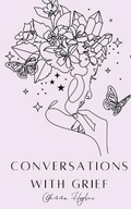 Cover: Conversations with Grief - BookLeaf Publishing