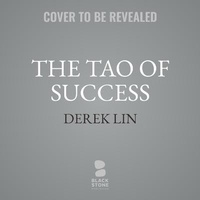 Enlarge image Cover: The Tao of Success - Blackstone Publishing