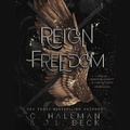 Cover: Reign of Freedom - Blackstone Publishing