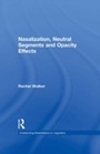 Cover: Nasalization, Neutral Segments and Opacity Effects - Routledge