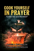 Cover: Cook Yourself in Prayer - BOOKBABY