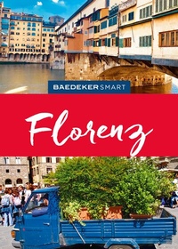 Abbildung von: Baedeker SMART Reiseführer Florenz - Baedeker