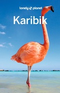 Cover: LONELY PLANET Reisef&uuml;hrer Karibik - Lonely Planet Deutschland ein Imprint von MAIRDUMONT