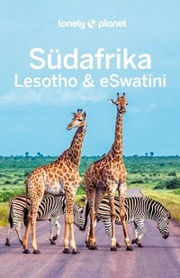 Abbildung von: LONELY PLANET Reiseführer Südafrika, Lesotho & eSwatini - Lonely Planet Deutschland ein Imprint von MAIRDUMONT