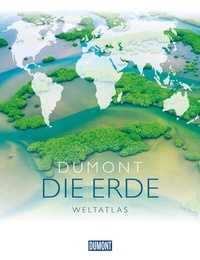 Abbildung von: DUMONT DIE ERDE Weltatlas - DuMont Reiseverlag