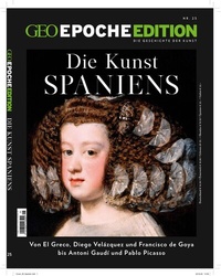 Abbildung von: GEO Epoche Edition / GEO Epoche Edition 25/2022 - Die Kunst Spaniens - Gruner + Jahr