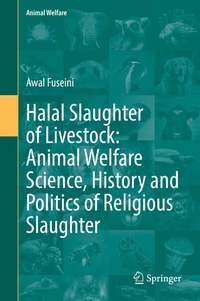 Abbildung von: Halal Slaughter of Livestock: Animal Welfare Science, History and Politics of Religious Slaughter - Springer