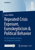 Cover: Repeated Crisis Exposure, Euroskepticism & Political Behavior - Springer Gabler
