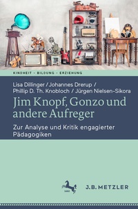 Abbildung von: Jim Knopf, Gonzo und andere Aufreger - J.B. Metzler