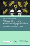 Cover: Philosophieren mit Kindern und Jugendlichen - J.B. Metzler