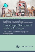 Cover: Jim Knopf, Gonzo und andere Aufreger - J.B. Metzler